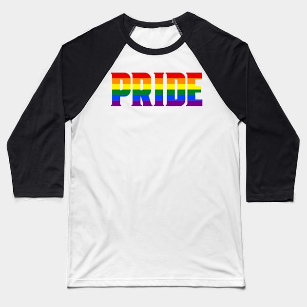 Pride Love Rainbow Font Baseball T-Shirt by sanseffort